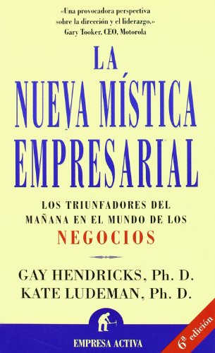 9788495787071: LA Nueva Mistica Empresarial