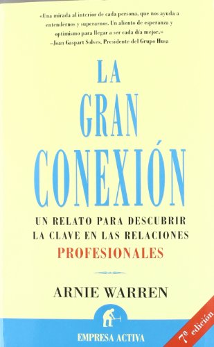 Stock image for La gran conexi n (Spanish Edition) for sale by The Book Corner