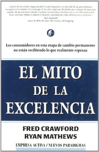 Beispielbild fr El mito de la excelencia (Spanish Edition) zum Verkauf von SecondSale