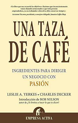 Beispielbild fr Una taza de caf (Narrativa empresarial) (Spanish Edition) zum Verkauf von Orion Tech