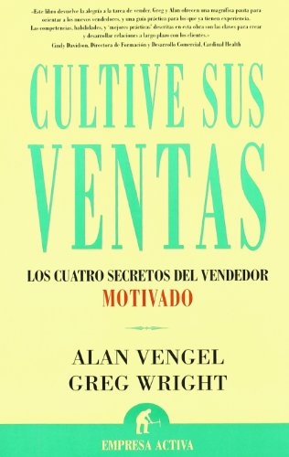 9788495787675: Cultive sus ventas (Narrativa empresarial)