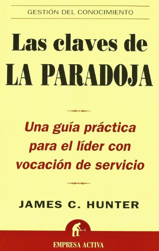 Claves de la paradoja (Spanish Edition) (9788495787835) by Hunter, James