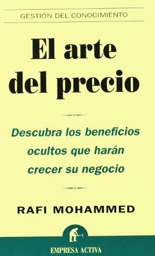 El arte del precio (9788495787989) by Mohammed, Rafi