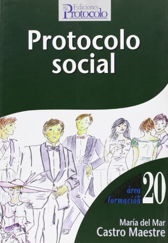 9788495789372: Protocolo social