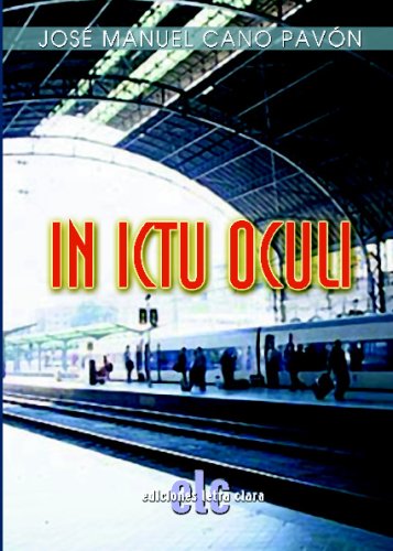 Beispielbild fr In ictu oculi. Novela. zum Verkauf von Librera y Editorial Renacimiento, S.A.