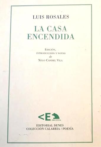 Beispielbild fr La Casa Encendida Luis Rosales zum Verkauf von Hamelyn