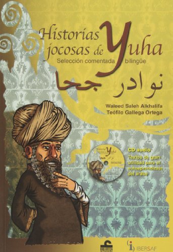 Imagen de archivo de HISTORIAS JOCOSAS DE YUHA (BILINGUE ARABE/ESPAOL) a la venta por Antrtica