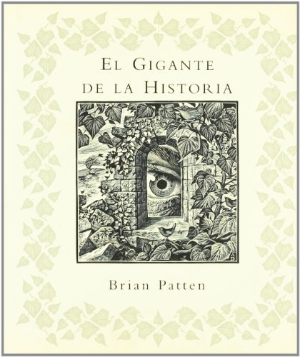 El Gigante de La Historia (Spanish Edition) (9788495808677) by Patten, Brian