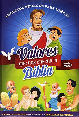 Beispielbild fr Valores que nos ensea la Biblia : relatos bblicos para nios zum Verkauf von medimops