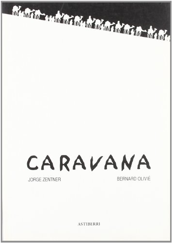 Imagen de archivo de CARAVANA a la venta por KALAMO LIBROS, S.L.