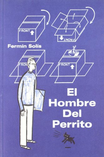 Beispielbild fr EL HOMBRE DEL PERRITO (LECTURAS COMPULSIVAS) zum Verkauf von Buchpark