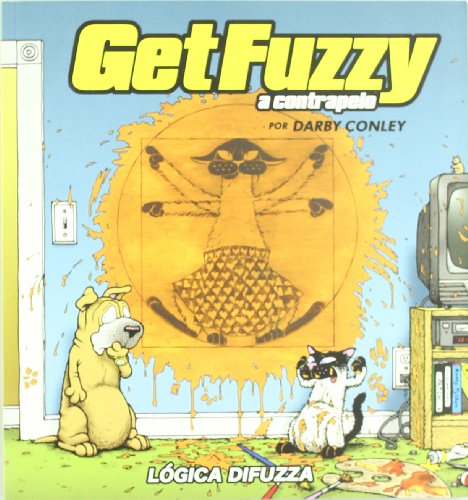 9788495825957: Get Fuzzy 2 A Contrapelo Logica D (VARIOS)