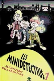 Beispielbild fr Els minidetectius 1, Els misteris dels Abrafaxe zum Verkauf von Iridium_Books