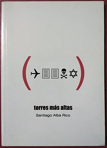 9788495831057: TORRES MAS ALTAS (SOCIOLOGIA)