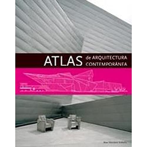 Beispielbild fr Atlas de arquitectura contempornea zum Verkauf von medimops