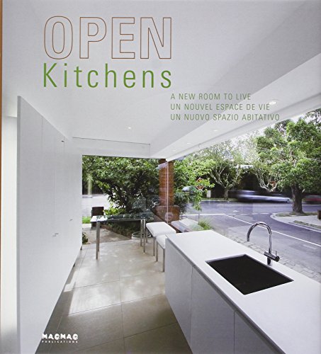 Imagen de archivo de Open Kitchens: Un nouvel espace de vie a la venta por Le Monde de Kamlia