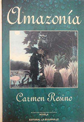 Amazonia - Carmen Resino