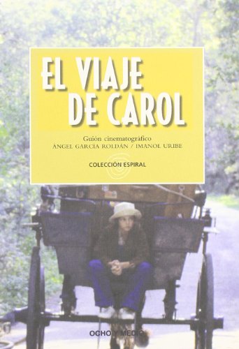 Imagen de archivo de VIAJE DE CAROL,EL a la venta por Siglo Actual libros