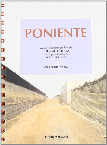 Imagen de archivo de Poniente (COLECCION ESPIRAL) a la venta por LIBRO ABIERTO