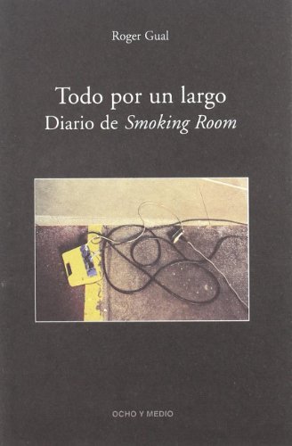 9788495839404: Todo Por Un Largo Diario Smoking (FAHRENHEIT 451)
