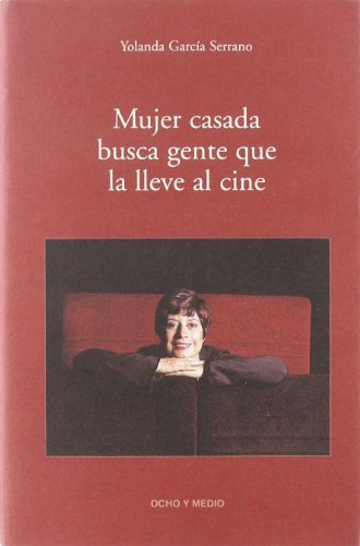 Imagen de archivo de Mujer Casada Gente Que La Lleve A (FAHRENHEIT 451) a la venta por LIBRO ABIERTO