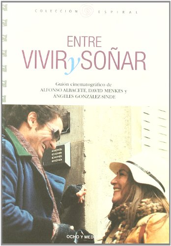 Beispielbild fr Entre Vivir Y So?Ar (LIBROS DE CINE) zum Verkauf von LIBRO ABIERTO