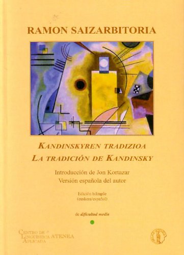 9788495855152: Kandinskyren tradizioa = La tradicin de Kandinsky