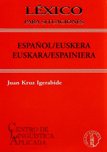 9788495855190: Lxico para situaciones Espaol /Euskera-Euskara / Espaineiera
