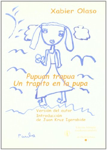 Beispielbild fr PUPUAN TRAPUA UN TRAPITO EN LA PUPA zum Verkauf von Agapea Libros