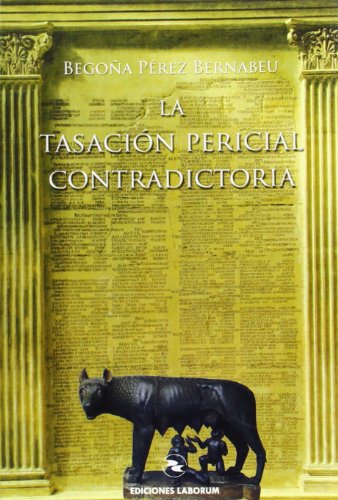 Imagen de archivo de La Tasacin pericial contradictoria a la venta por AG Library