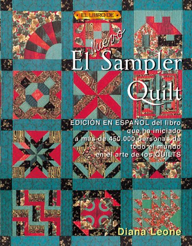 Imagen de archivo de EL NUEVO SAMPLER QUILT Leone, Diana a la venta por Iridium_Books