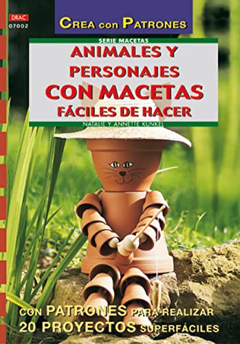 9788495873972: Serie Macetas n 2. ANIMALES Y PERSONAJES CON MACETAS FCILES DE HACER (Spanish Edition)