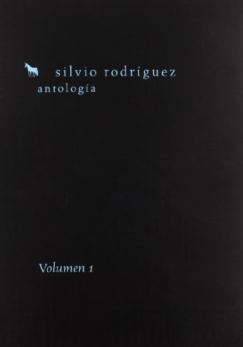 9788495881403: Antologa Silvio Rodrguez. Volumen 1 (FUERA DE COLECCIN)