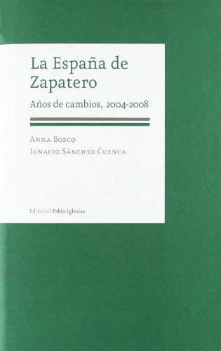 Imagen de archivo de ESPAA DE ZAPATERO, LA a la venta por Siglo Actual libros