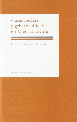 Imagen de archivo de Clases medias y gobernabilidad en America Latina a la venta por Hilando Libros