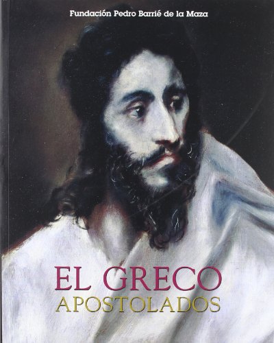 EL GRECO: APOSTOLADOS. Textos en Castellano e Inglés