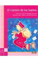 El Cartero De Los Suenos/ the Dream Postman (Spanish Edition) (9788495895318) by Gallego Garcia, Laura