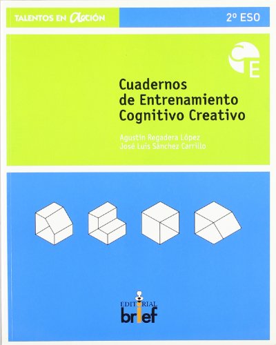 Imagen de archivo de CUADERNO DE ENTRENAMIENTO COGNITIVO-CREATIVO (2. ESO) a la venta por Siglo Actual libros