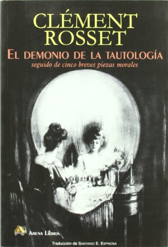 Imagen de archivo de EL DEMONIO DE LA TAUTOLOGIA a la venta por Antrtica