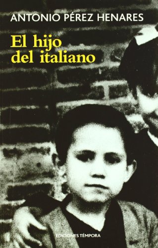 Imagen de archivo de El hijo del italiano a la venta por Librera Prez Galds