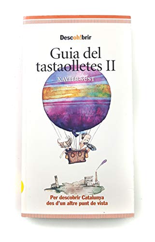 9788495907035: Guia Del Tastaolletes II