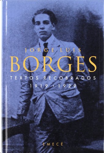 Textos recobrados I. 1919-1929 (Spanish Edition) (9788495908018) by [???]