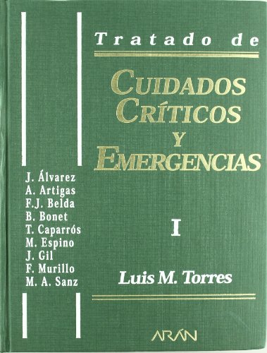 Stock image for Tratado de cuidados crticos y emergencias for sale by Iridium_Books