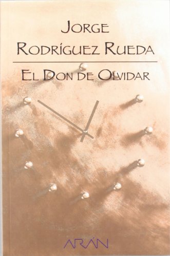 Beispielbild fr El don de olvidar zum Verkauf von medimops