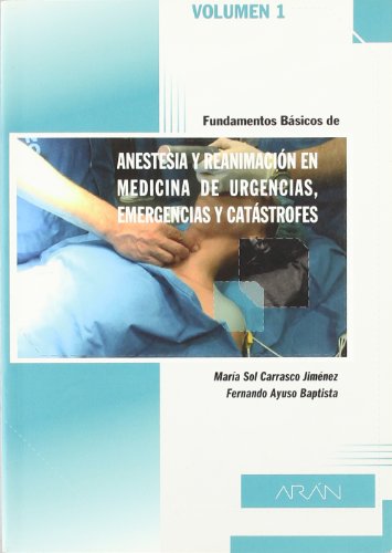 Imagen de archivo de 1. fundamentos basicos anestesia y reanimacion medicina urgencias, eme a la venta por Iridium_Books