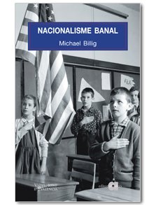 Stock image for Nacionalisme banal (El mn de les nacions, Band 12) for sale by medimops