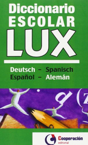 Imagen de archivo de Diccionario Escolar LUX Alemn/Espaol - Espaol/Alemn. a la venta por KALAMO LIBROS, S.L.