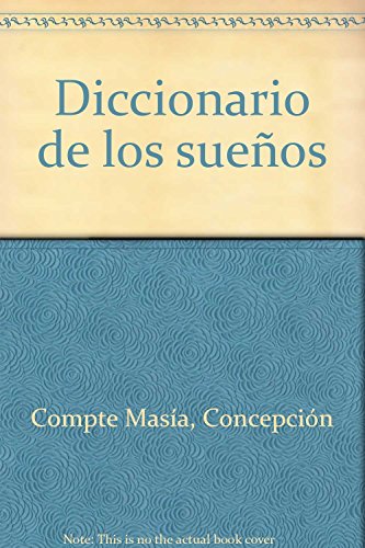 Imagen de archivo de Diccionario de los sueos Compte Masa, Concepcin a la venta por VANLIBER