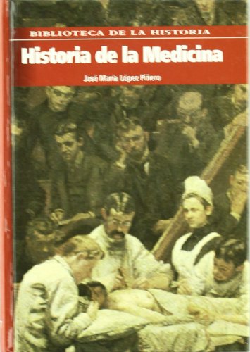 9788495921901: Historia de la medicina