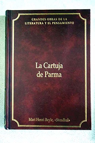 Imagen de archivo de La cartuja de Parma a la venta por Libros Antuano